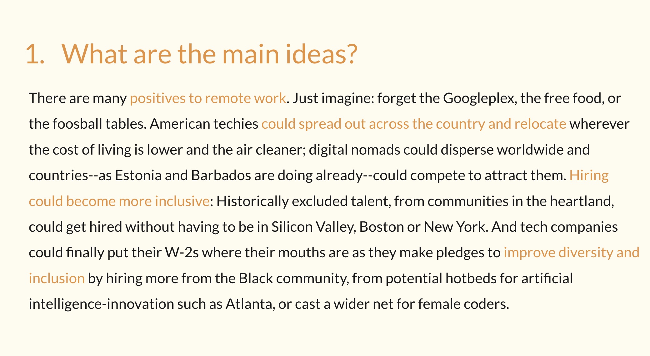 Fig. 8. As we proceeded through the slideshow, students contributed their sense of the main idea before I revealed a color-coded slide that highlighted important phrases. This cream-colored slide contains orange text at the top that reads, “1. What are the main ideas?” Beneath is a paragraph in black font with four sentences in orange font.